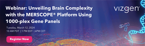 【線上演講】Unveiling Brain Complexity with the MERSCOPE® Platform Using 1000-plex Gene Panels