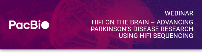 PacBio神經科學線上講座：HiFi on the brain – advancing Parkinson’s disease research using HiFi sequencing